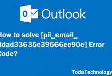 Photo of How to solve [pii_email_3dad33635e39566ee90e] Error Code?