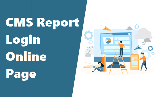 CMS Report login