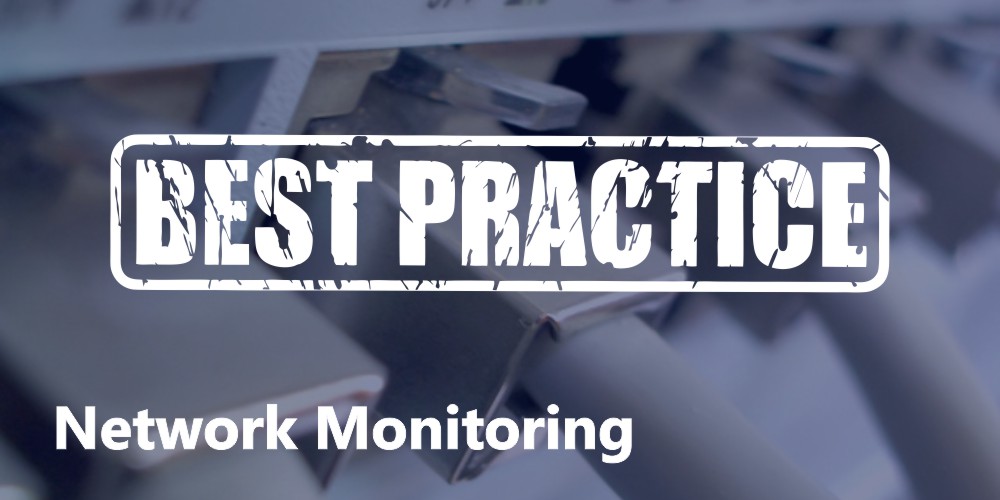 Best Practices For Network Management