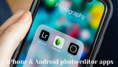 Photo of 10 Best Photo Editing Apps for Android in 2021