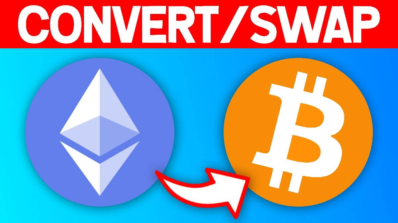 How To Convert ETH to BTC?